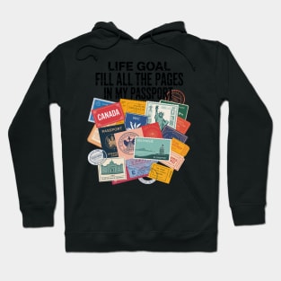 Passport Stamps Travel Vacation Life Goal Hoodie